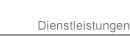 Dienstleistung